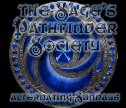 The Sage's Pathfinder Society Alternate Sundays